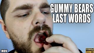 KingMarti: Gummy Bears Last Words - Full HD 1080p - MOV