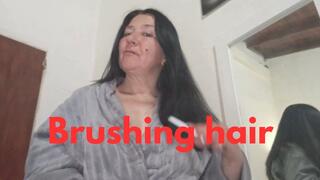I brush my hair