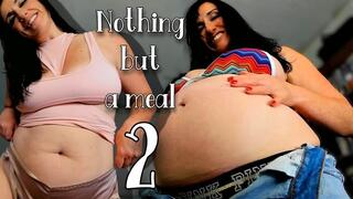 Nothing but a meal 2