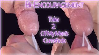 Please Your Mistress - Take TWO Of My Man's Big Cumshots