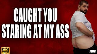 KingMarti: Caught Staring At My Ass - 4k UHD 2160p - MOV