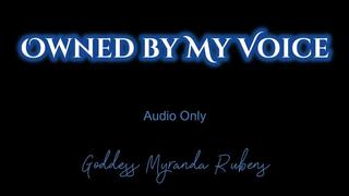 Owned by My Voice - Audio Only MP4