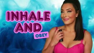 INHALE SURRENDER OBEY