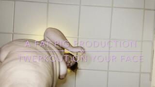 BBW TWERKS AND SQUATS ON YOUR FACE