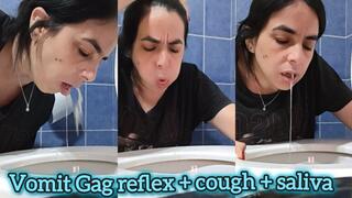 Gag reflex + cough + saliva