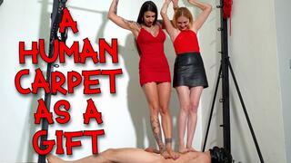 A human carpet as a gift