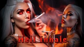 Hell Inhale