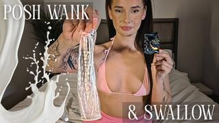 Posh Wank & Swallow
