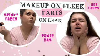 Makeup On Fleek, Farts On Leak