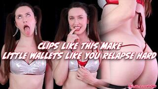 Clips Like This Make Little Wallets Like You Relapse Hard