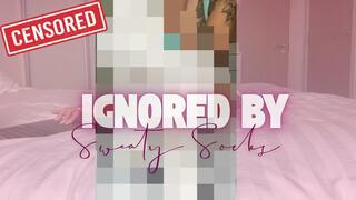Ignored by Sweaty Socks Censored Beta Safe