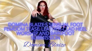 Domina Blaize's Sensual Foot Femdom Tease: Leather-Clad Heel Worship and Barefoot Submission audio