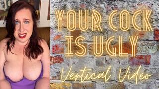 Your Cock is Ugly 1080p