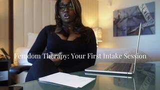 Femdom Therapy: Your First Intake Session