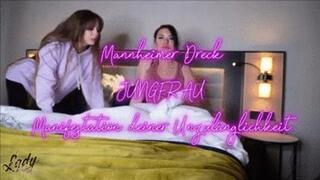 Mannemer Dreck - JUNGFRAU - Manifestation deiner Unzulaenglichkeit - GERMAN