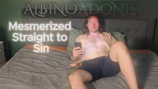 Mesmerized: Straight To Sin - ALBINO ADONIS