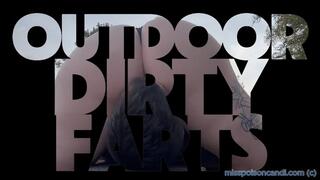 Outdoor Dirty Farts