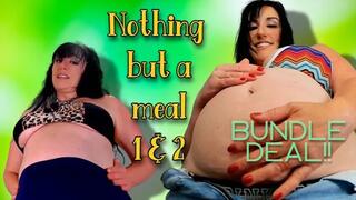 BUNDLE DEAL ; Nothing but a meal 1 & 2