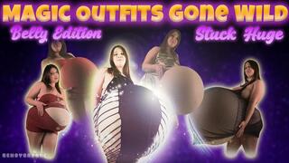 Magic Outfits Gone Wild - Belly Edition - Stuck Huge