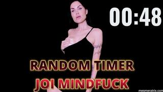 RANDOM TIMER JOI MINDFUCK