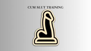CUM SLUT TRAINING MIND FUCK - Sissy Slut Training Mind Fuck