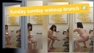 FUNDAY SUNDAY MORNING WAKE UP BRUNCH