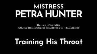 Training His Throat