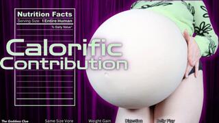 Calorific Contribution - HD - The Goddess Clue, Weight Gain With Vore, Calorie Counting, BIG Growth, Hefty Tummy, Wet Mouth, Swallowed Whole, Belly Play, Bouncing And Jiggling