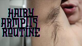 Hairy armpits routine