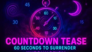 60 seconds to surrender