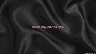 Broke Boy Diaries Ep 4: I Own Your Paycheck