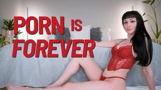 Porn Is Forever (MP4 HD)