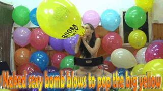 Naked sexy bomb blow to pop the big yellow