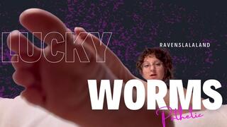 lucky worm humiliation