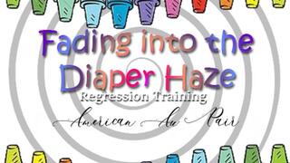 Fading into the Diaper Haze