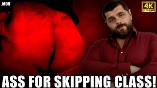KingMarti: Ass For Skipping Class - 4k UHD 2160p - MOV