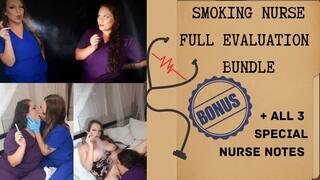 Smoking Nurse Full Evaluation Bundle