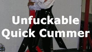 Unfuckable Quick Cummer (MP3)