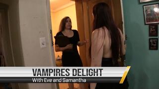 Vampire Eves Delight with Samantha 1