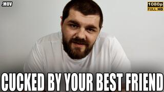 KingMarti:Cucked By Your Best Friend - Full HD 1080p - MOV