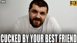 KingMarti:Cucked By Your Best Friend - 4k UHD 2160p - MOV