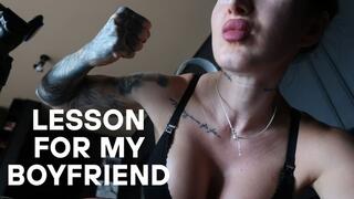 I WILL TEACH MY BOYFRIEND A LESSON