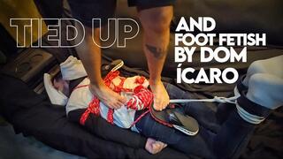 Tied Up & Foot Fetish by Dom Ícaro (720p) Gay Bondage - Gay Domination - Trampling - Foot Domination - Male Bondage - BDSM