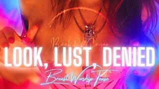 Pink Lace Tit Worship - Look, Lust, Denied.