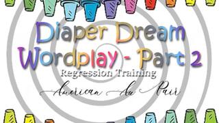 Diaper Dream Wordplay 2