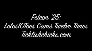 Fetcon ‘25: Lolos10toes Cums Twelve Times!