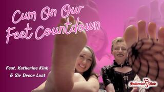 Cum on Our Feet Countdown