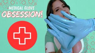 Medical Glove Obesession! Ft Miss Roper - 4K