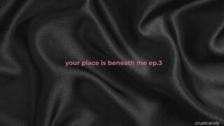 Your Place is Beneath Me Ep 3 – Keep Bowing, I’m Leaving