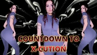 COUNTDOWN TO X-CUTION